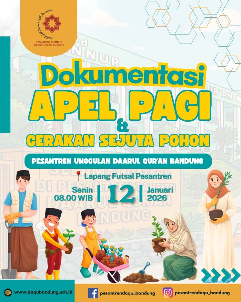 Awali Semester Genap, Pesantren Unggulan Daarul Qur’an Bandung Tanamkan Semangat Baru dan Kepedulian Lingkungan